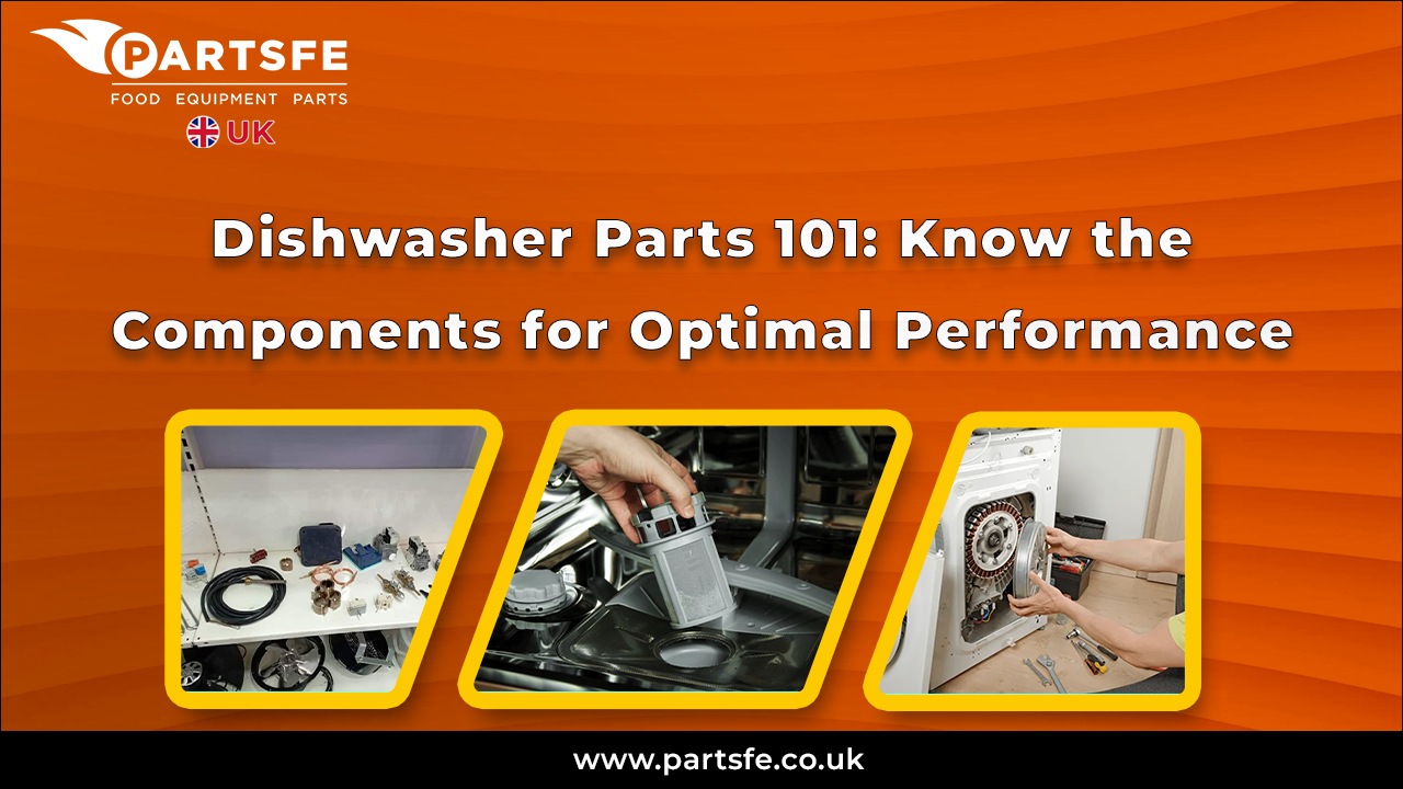 Dishwasher Parts 101: Know the Components _PartsFeCa